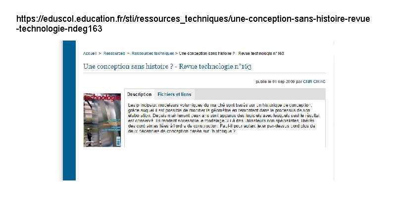 https: //eduscol. education. fr/sti/ressources_techniques/une-conception-sans-histoire-revue -technologie-ndeg 163 