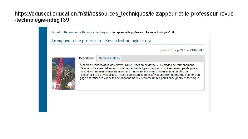 https: //eduscol. education. fr/sti/ressources_techniques/le-zappeur-et-le-professeur-revue -technologie-ndeg 139 