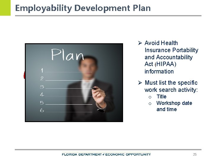 Employability Development Plan 5 0 2 Ø Avoid Health Insurance Portability and Accountability Act