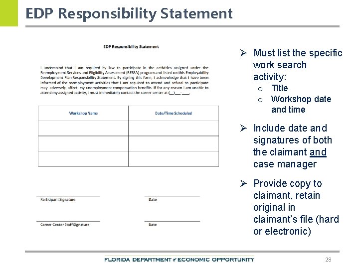 EDP Responsibility Statement Ø Must list the specific work search activity: o Title o