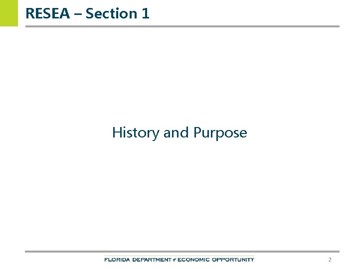 RESEA – Section 1 History and Purpose 2 