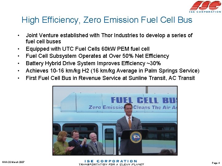 High Efficiency, Zero Emission Fuel Cell Bus • • • NHA 20 March 2007