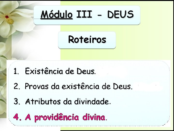 Módulo III - DEUS Roteiros 