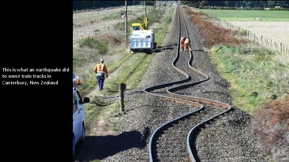 This is what an earthquake did to some train tracks in Canterbury, New Zealand