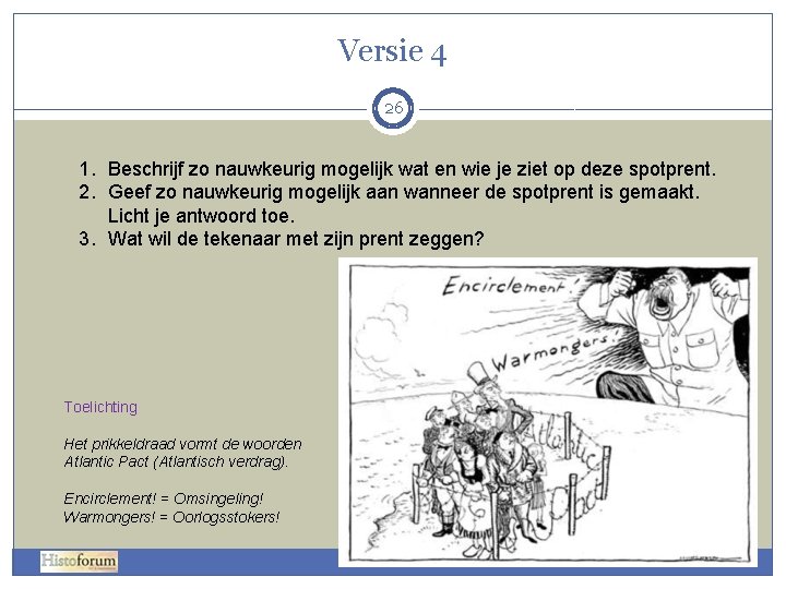 Versie 4 26 1. Beschrijf zo nauwkeurig mogelijk wat en wie je ziet op Versie 4 26 1. Beschrijf zo nauwkeurig mogelijk wat en wie je ziet op