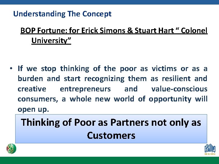 Understanding The Concept BOP Fortune: for Erick Simons & Stuart Hart “ Colonel University”