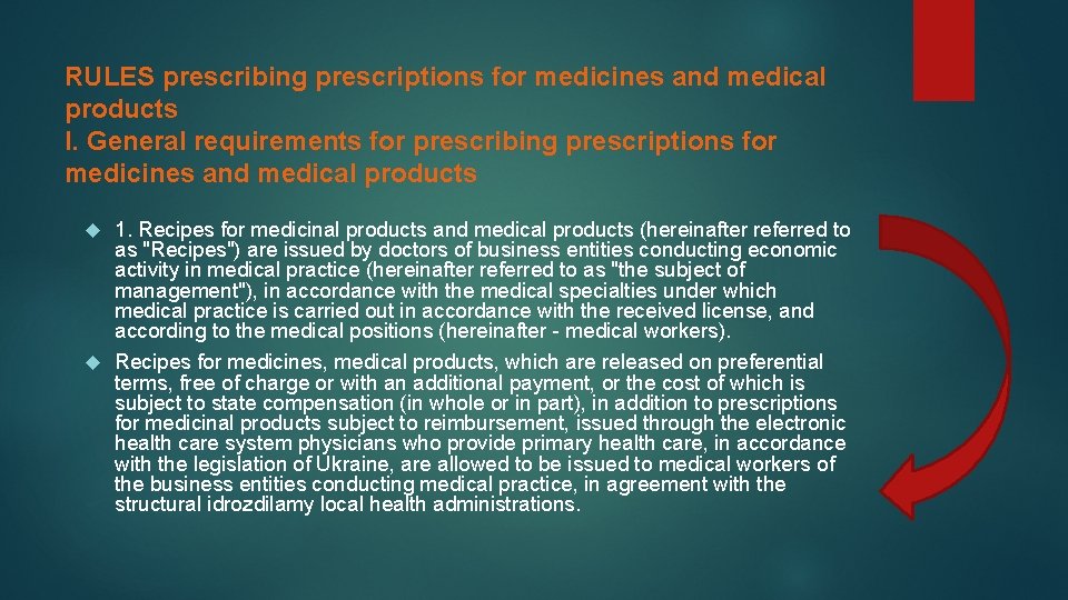 RULES prescribing prescriptions for medicines and medical products I. General requirements for prescribing prescriptions