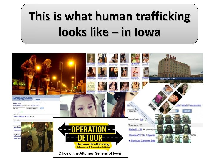 This is what human trafficking looks like – in Iowa 