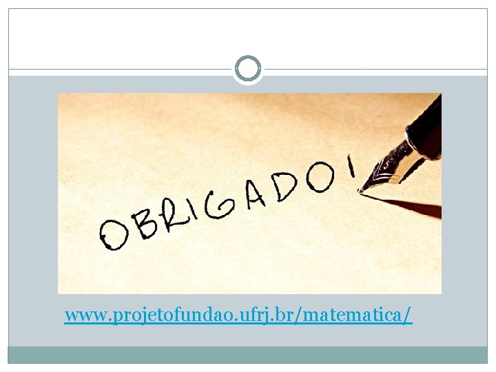 www. projetofundao. ufrj. br/matematica/ 