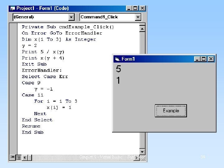 Chapter 8 - Visual Basic Schneider 34 Chapter 8 - Visual Basic Schneider 34