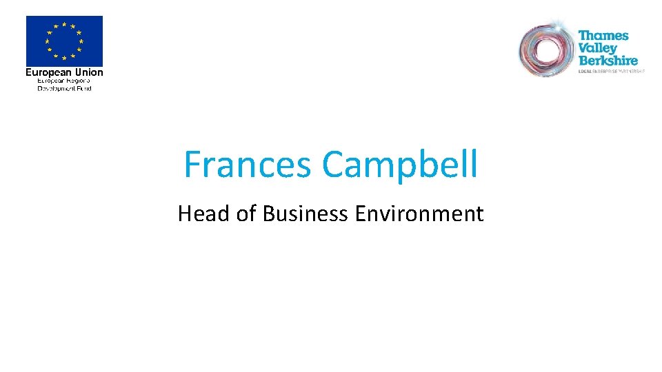 Frances Campbell Head of Business Environment 