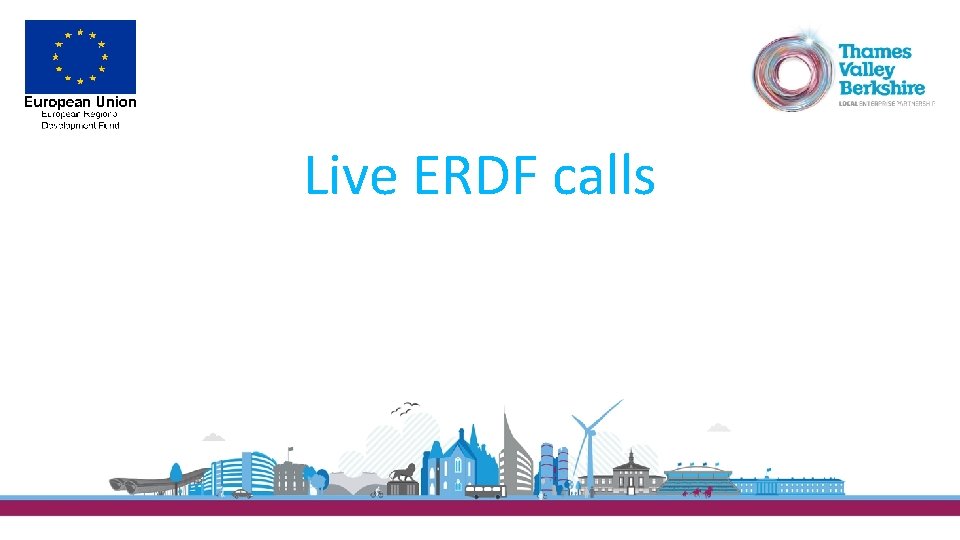Live ERDF calls 