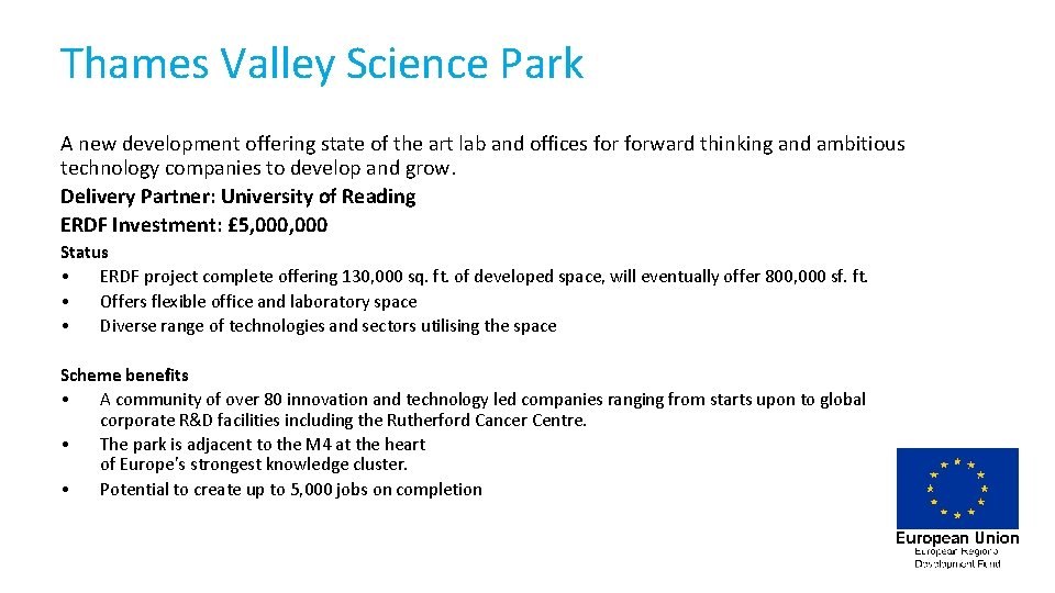 Thames Valley Science Park A new development offering state of the art lab and