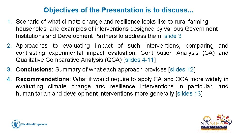 Objectives of the Presentation is to discuss. . . 1. Scenario of what climate