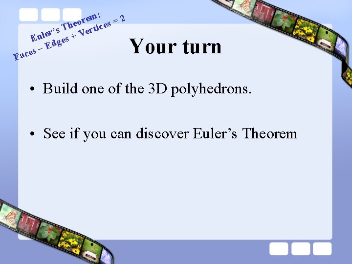 F m: = 2 e r o he rtices T s e er’ V