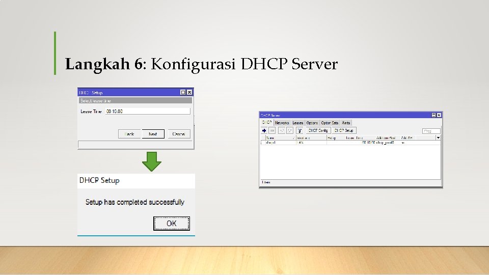 Langkah 6: Konfigurasi DHCP Server 