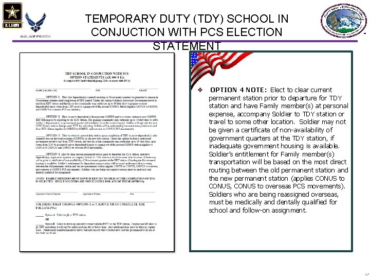 TEMPORARY DUTY (TDY) SCHOOL IN CONJUCTION WITH PCS ELECTION STATEMENT v OPTION 4 NOTE: