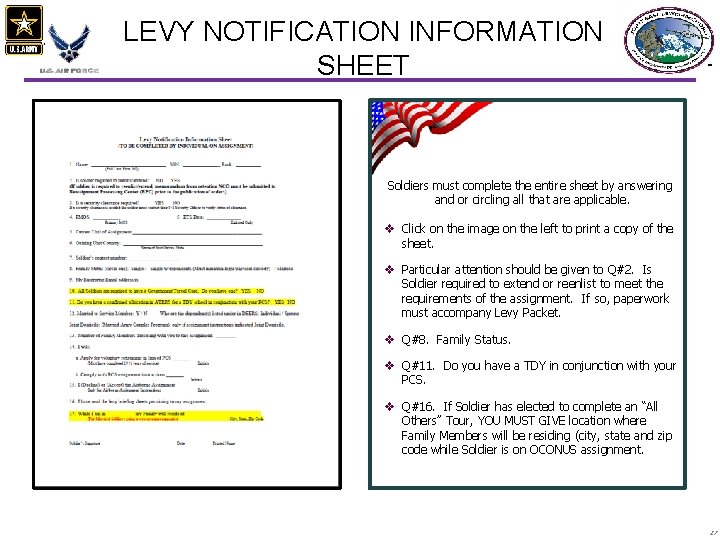 LEVY NOTIFICATION INFORMATION SHEET Soldiers must complete the entire sheet by answering and or