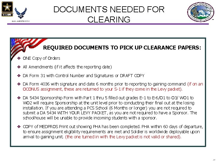 DOCUMENTS NEEDED FOR CLEARING REQUIRED DOCUMENTS TO PICK UP CLEARANCE PAPERS: v ONE Copy