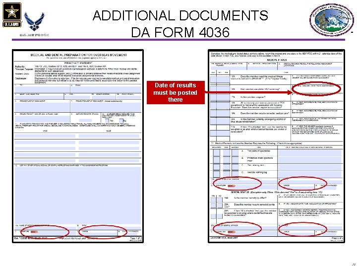 ADDITIONAL DOCUMENTS DA FORM 4036 Date of results must be posted there 36 