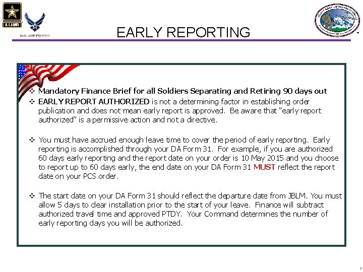 EARLY REPORTING v Mandatory Finance Brief for all Soldiers Separating and Retiring 90 days