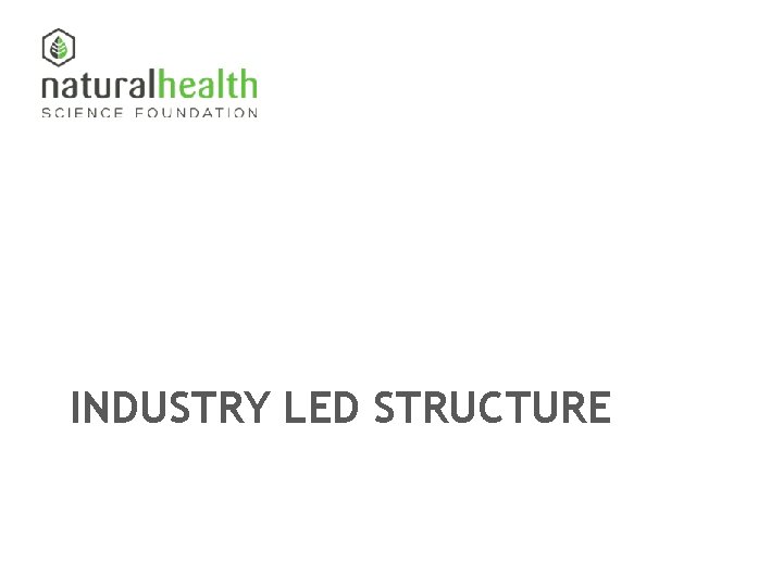 INDUSTRY LED STRUCTURE 