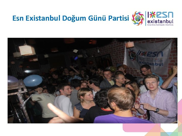 Esn Existanbul Doğum Günü Partisi 