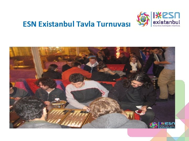 ESN Existanbul Tavla Turnuvası 