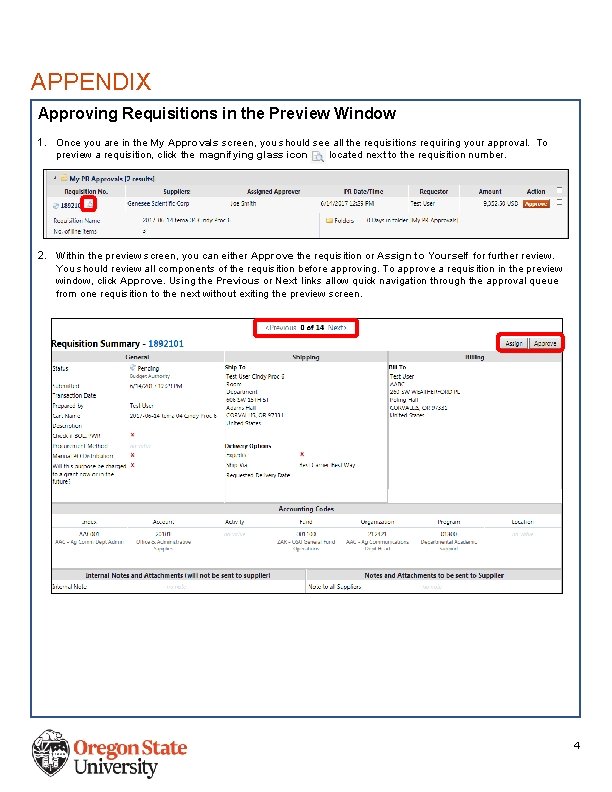 APPENDIX Approving Requisitions in the Preview Window 1. Once you are in the My