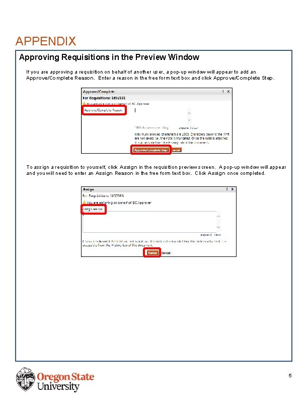 APPENDIX Approving Requisitions in the Preview Window If you are approving a requisition on