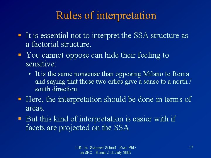 Rules of interpretation § It is essential not to interpret the SSA structure as