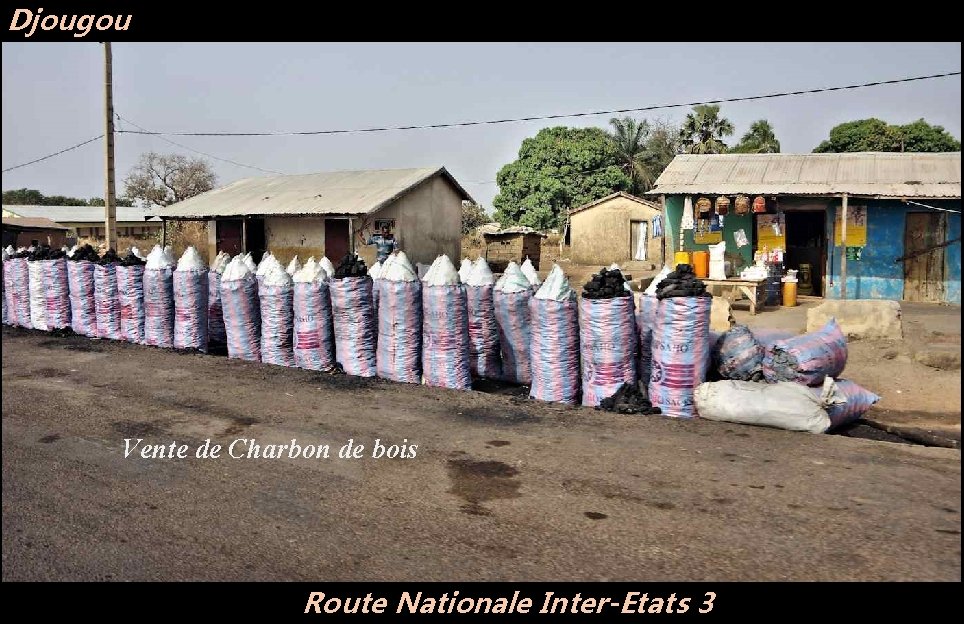 Djougou Vente de Charbon de bois Route Nationale Inter-Etats 3 