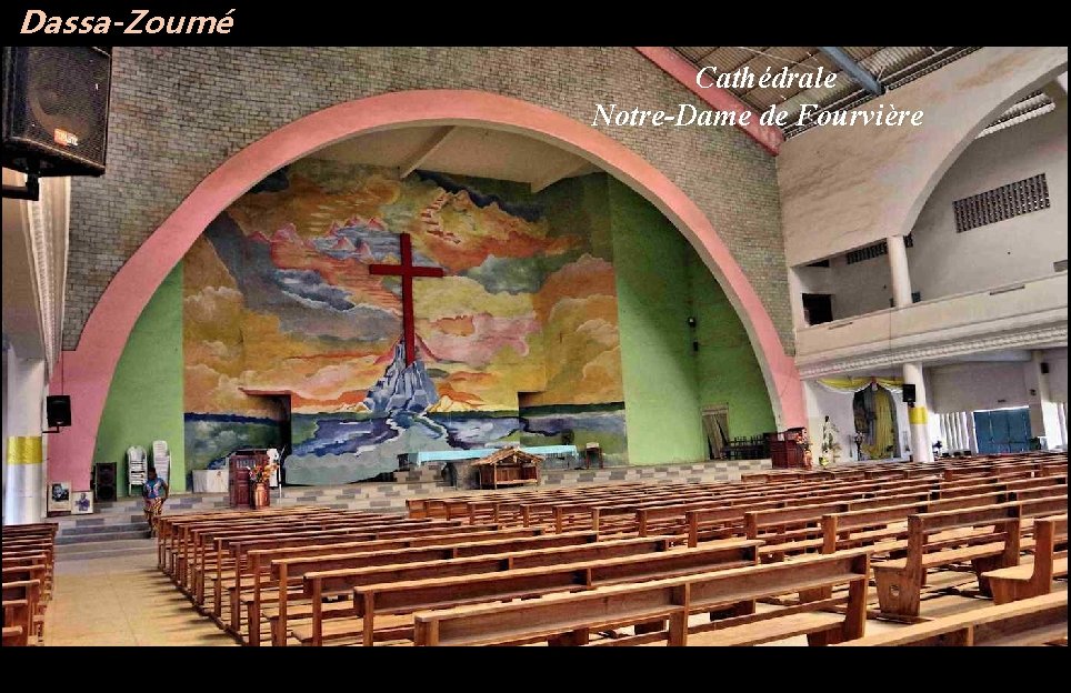 Dassa-Zoumé Cathédrale Notre-Dame de Fourvière 