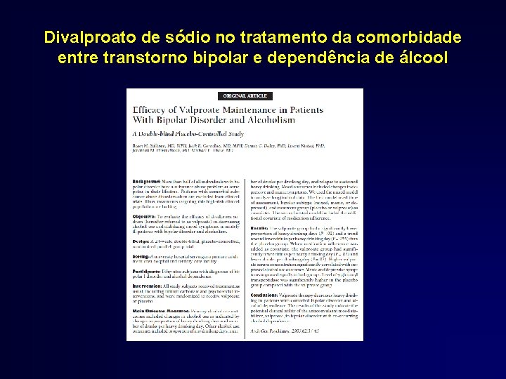 Divalproato de sódio no tratamento da comorbidade entre transtorno bipolar e dependência de álcool