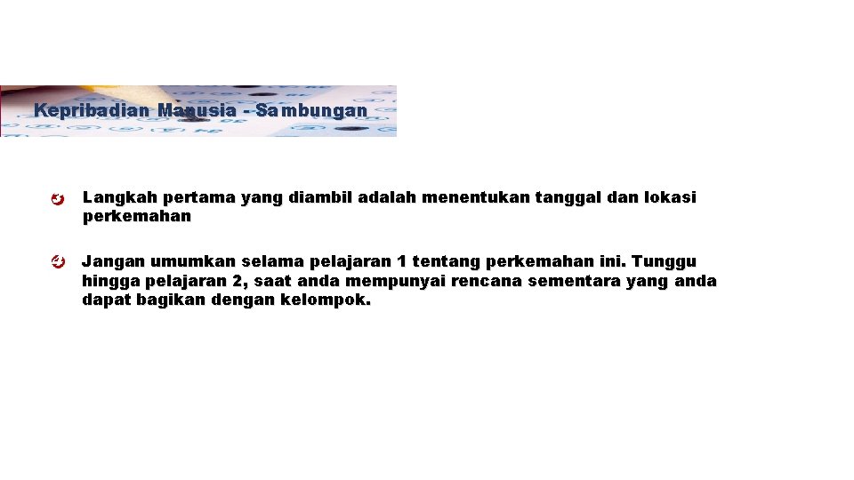 Kepribadian Manusia - Sambungan 3 Langkah pertama yang diambil adalah menentukan tanggal dan lokasi