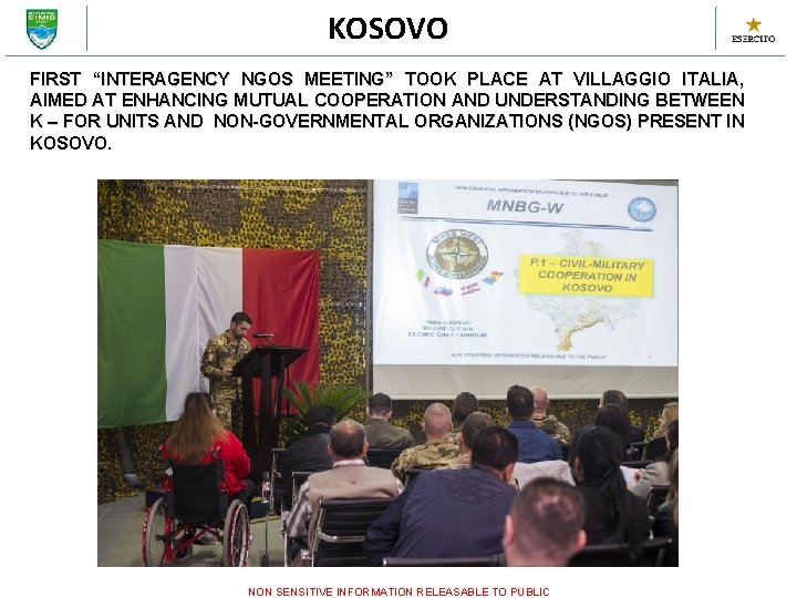 KOSOVO FIRST “INTERAGENCY NGOS MEETING” TOOK PLACE AT VILLAGGIO ITALIA, AIMED AT ENHANCING MUTUAL