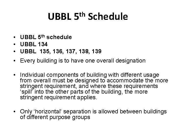 UBBL 5 th Schedule • UBBL 5 th schedule • UBBL 134 • UBBL