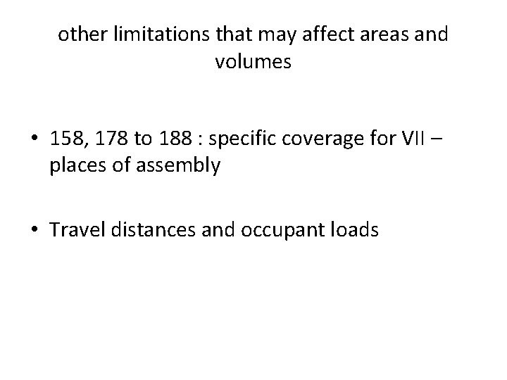 other limitations that may affect areas and volumes • 158, 178 to 188 :