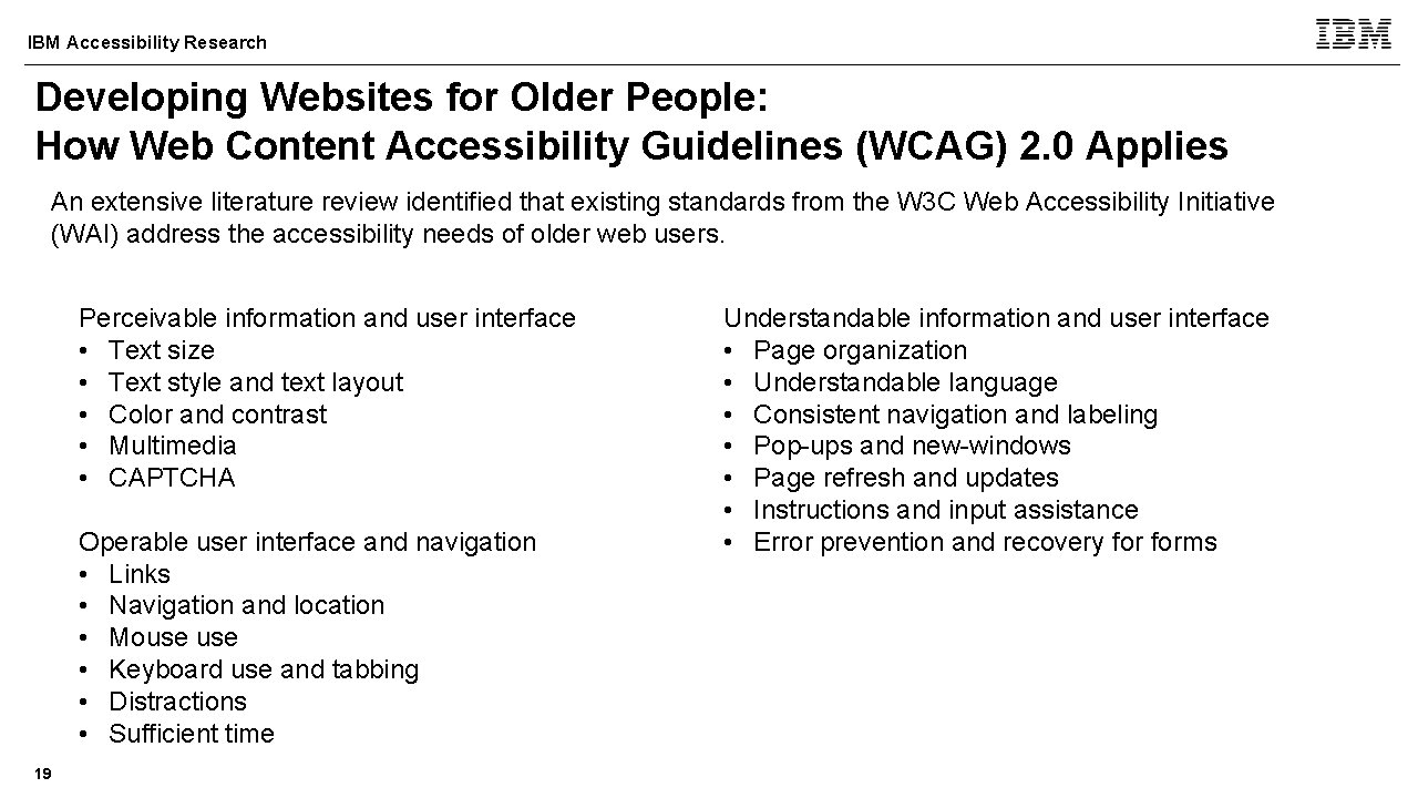 IBM Accessibility Research Developing Websites for Older People: How Web Content Accessibility Guidelines (WCAG)