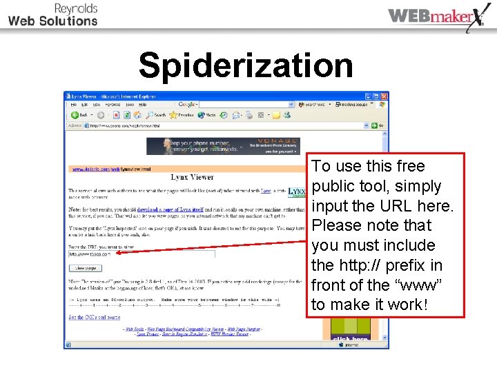Spiderization To use this free public tool, simply input the URL here. Please note