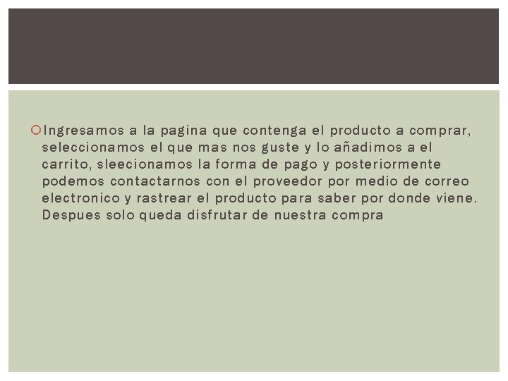  Ingresamos a la pagina que contenga el producto a comprar, seleccionamos el que