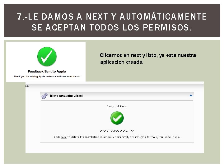 7. -LE DAMOS A NEXT Y AUTOMÁTICAMENTE SE ACEPTAN TODOS LOS PERMISOS. Clicamos en