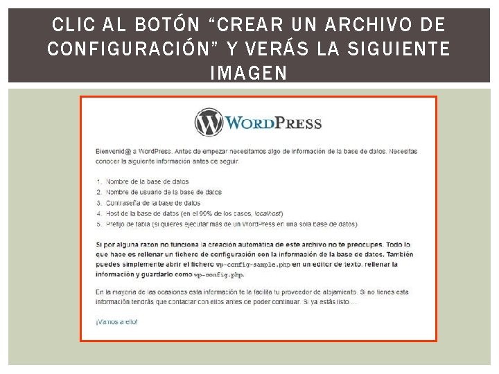 CLIC AL BOTÓN “CREAR UN ARCHIVO DE CONFIGURACIÓN” Y VERÁS LA SIGUIENTE IMAGEN 