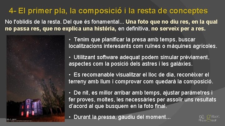 4 - El primer pla, la composició i la resta de conceptes No t'oblidis