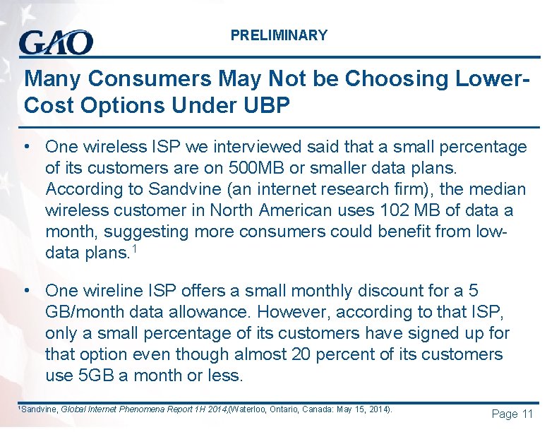PRELIMINARY Many Consumers May Not be Choosing Lower. Cost Options Under UBP • One