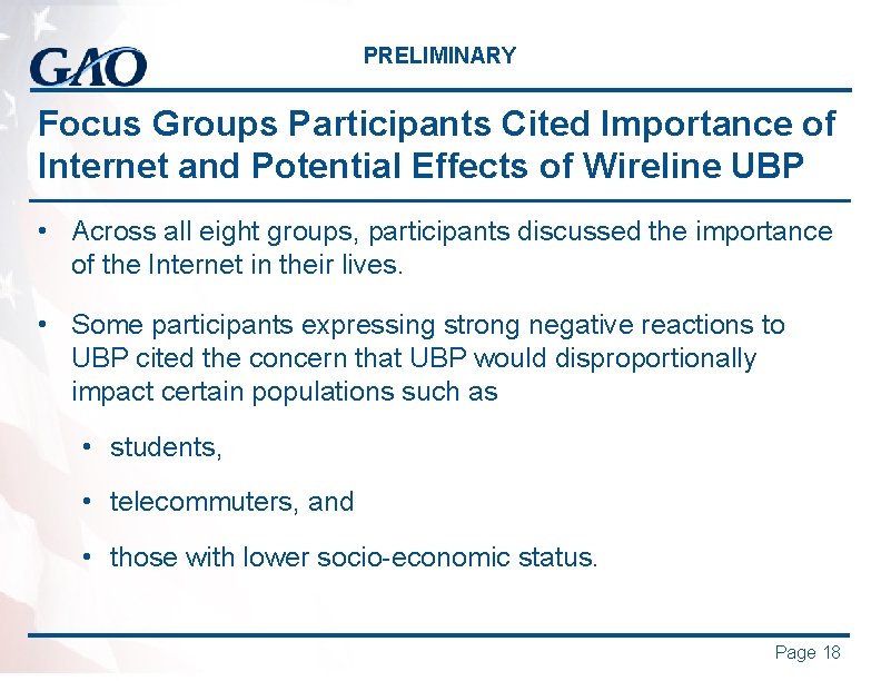 PRELIMINARY Focus Groups Participants Cited Importance of Internet and Potential Effects of Wireline UBP