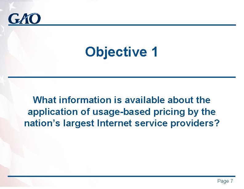 Objective 1 What information is available about the application of usage-based pricing by the