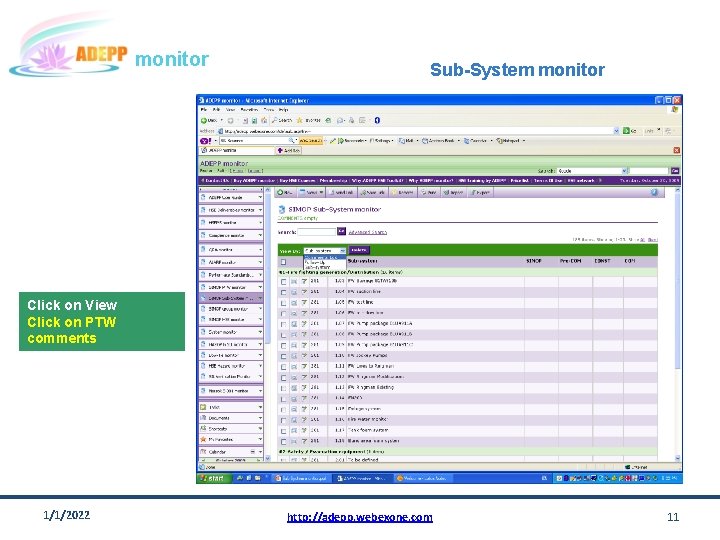 monitor Sub-System monitor Click on View Click on PTW comments 1/1/2022 http: //adepp. webexone.