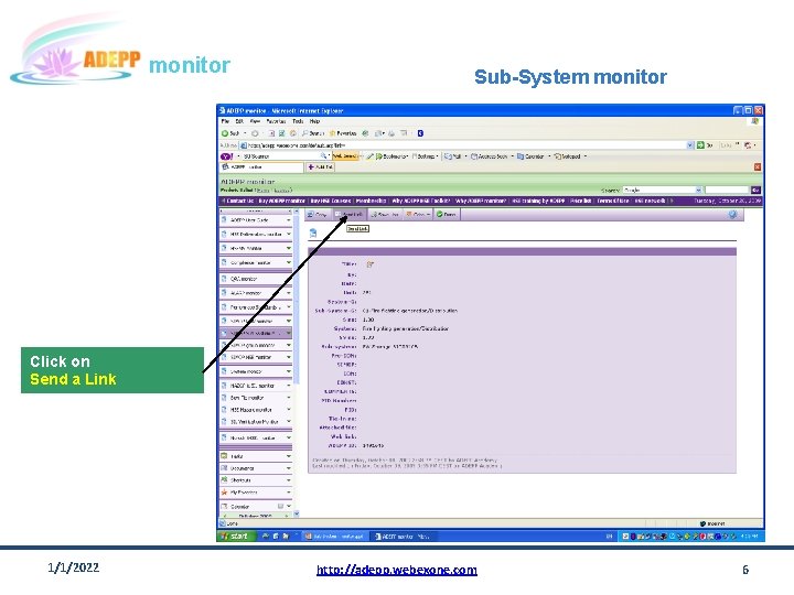 monitor Sub-System monitor Click on Send a Link 1/1/2022 http: //adepp. webexone. com 6