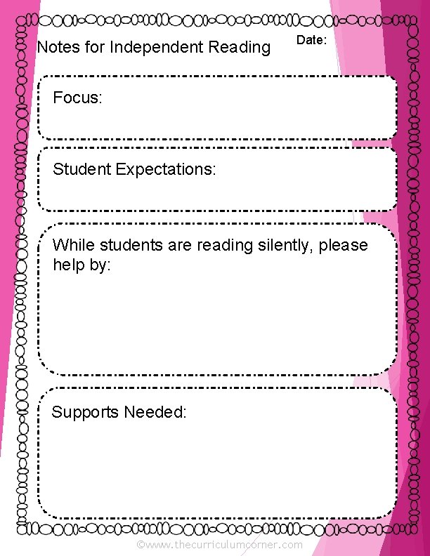 Notes for Independent Reading Date: Focus: Student Expectations: While students are reading silently, please